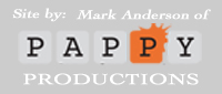 Site by Mark Anderson of Pappy Productions